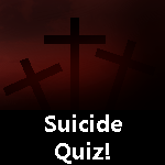 Suicide Quiz